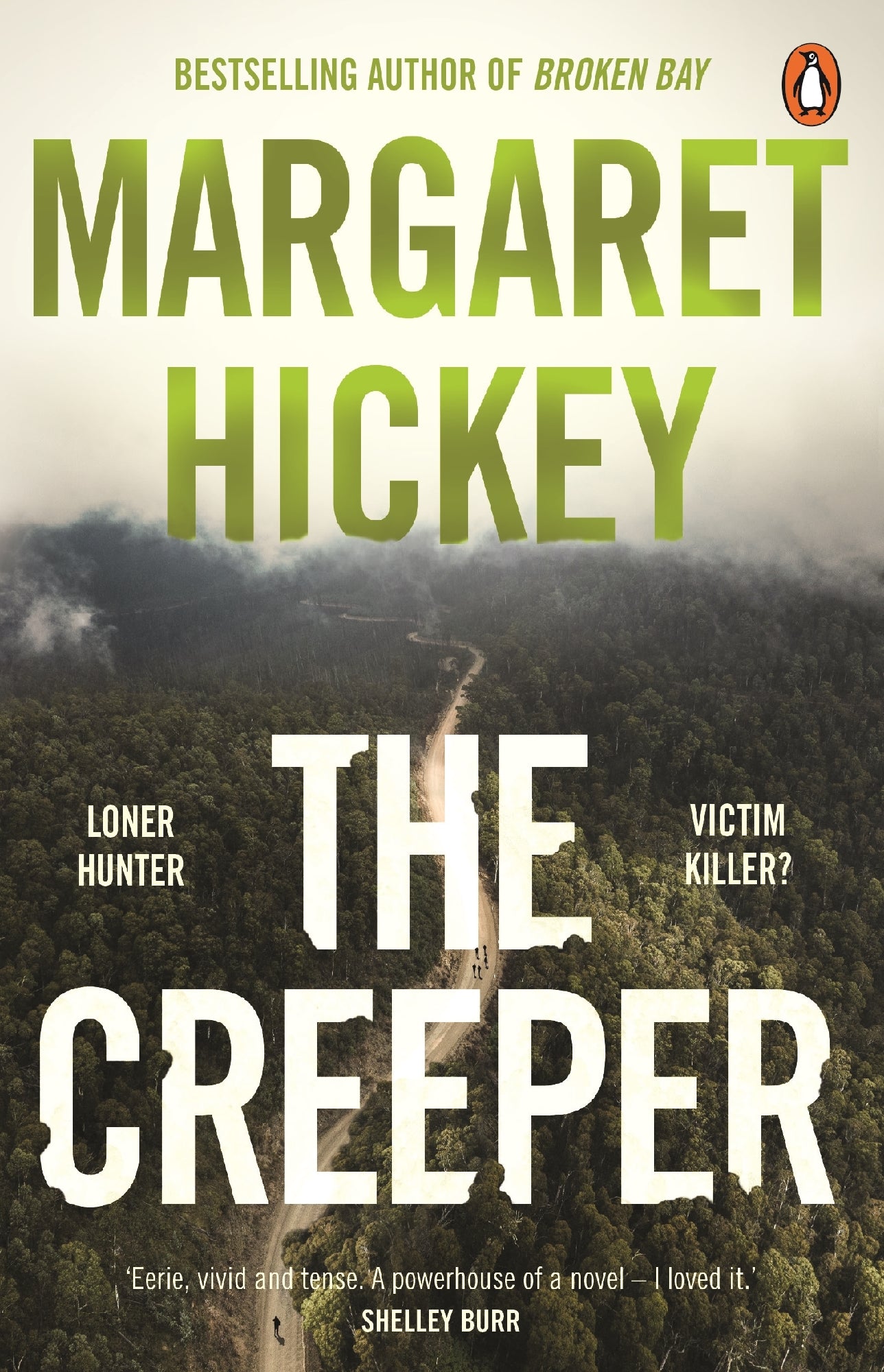 The Creeper by Margaret Hickey