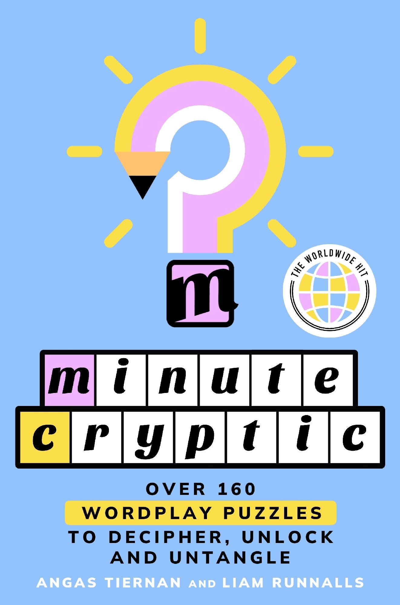 Minute Cryptic by Angas Tiernan