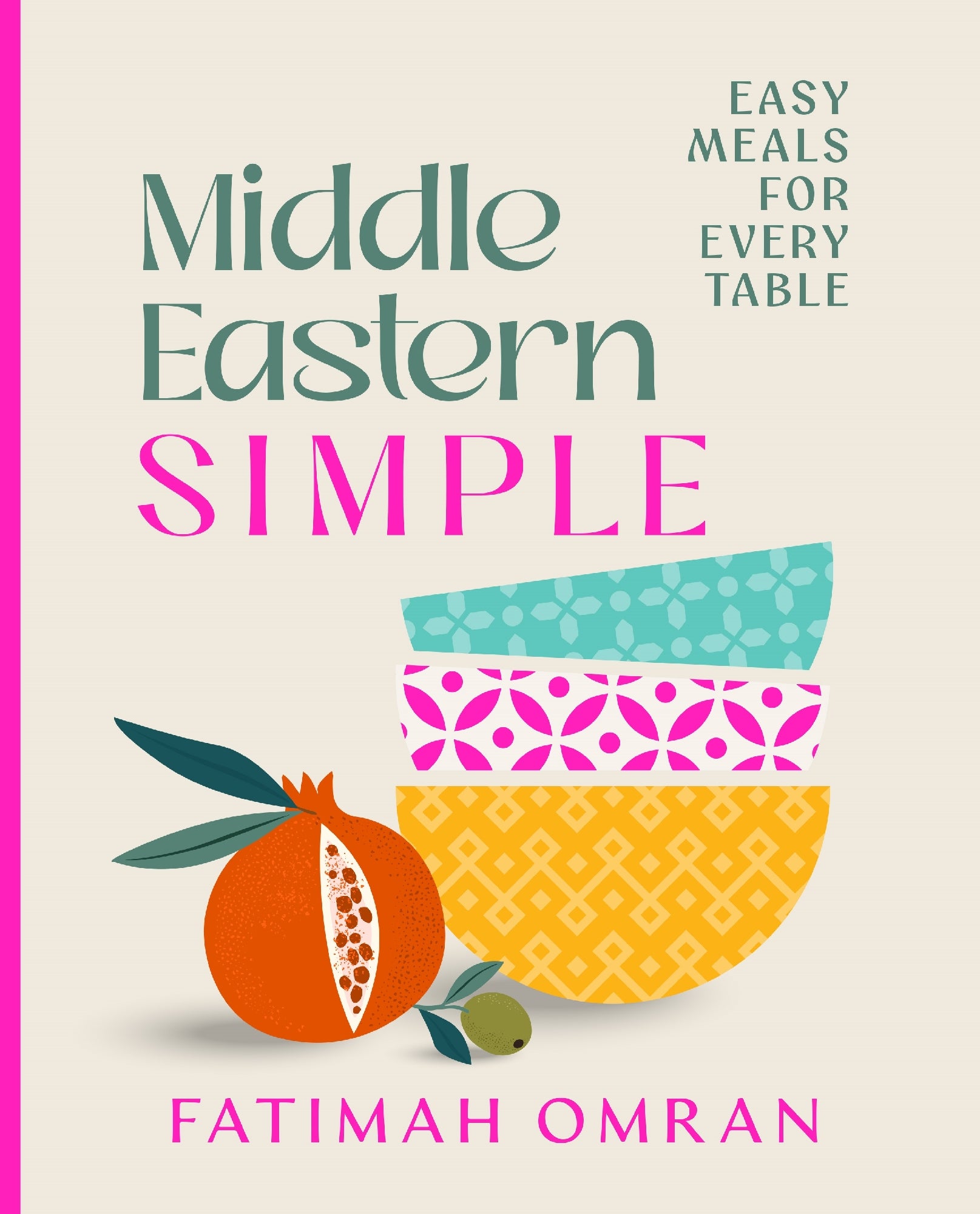Middle Eastern Simple by Fatimah Omran (Out 28 July 2026)