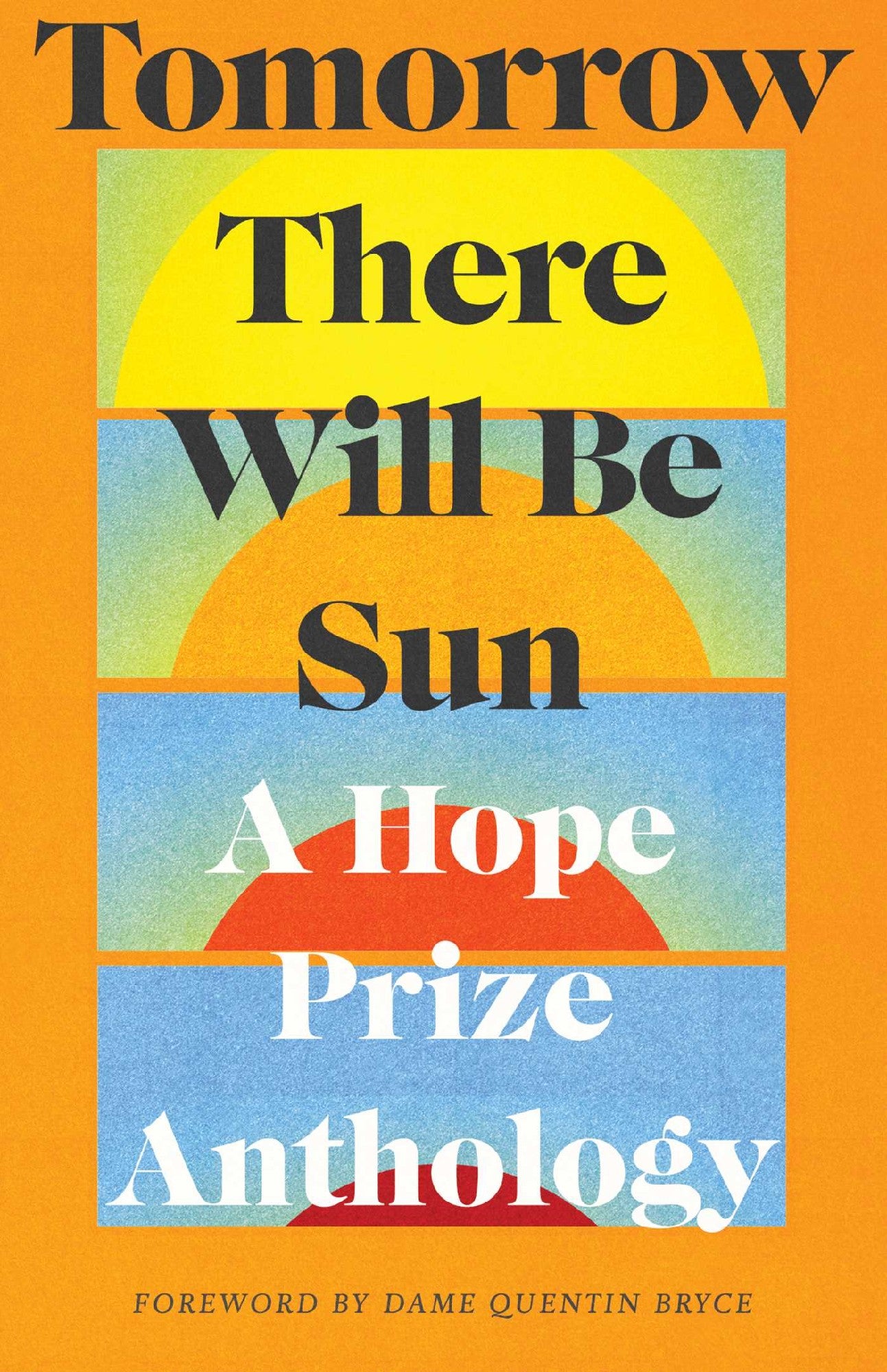 Tomorrow There Will Be Sun various