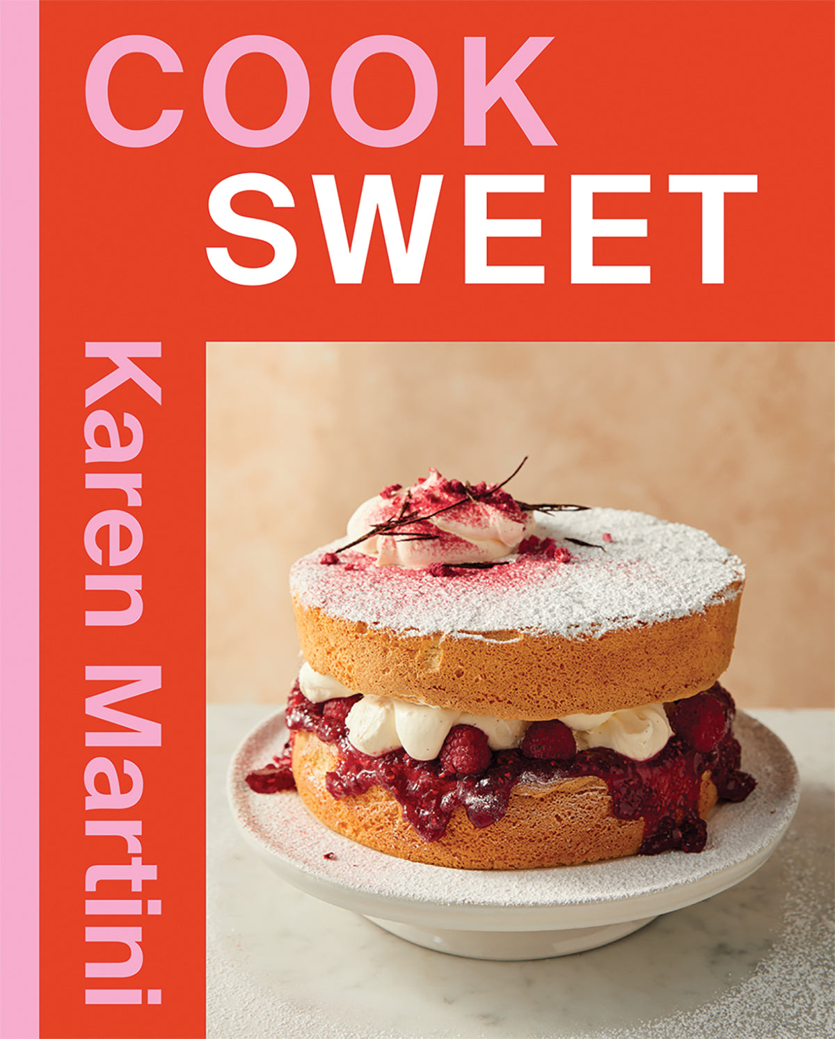 COOK: SWEET by Karen Martini