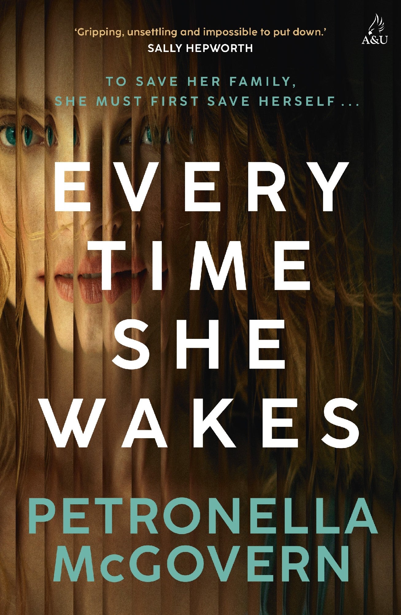 Every Time She Wakes by Petronella McGovern