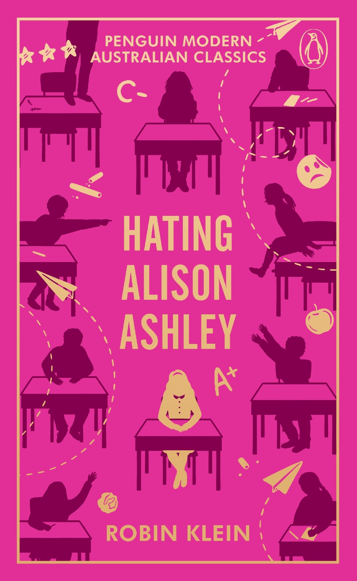 Hating Alison Ashley by Robin Klein (Penguin Modern Australian Classics) (out 14 July 2026)