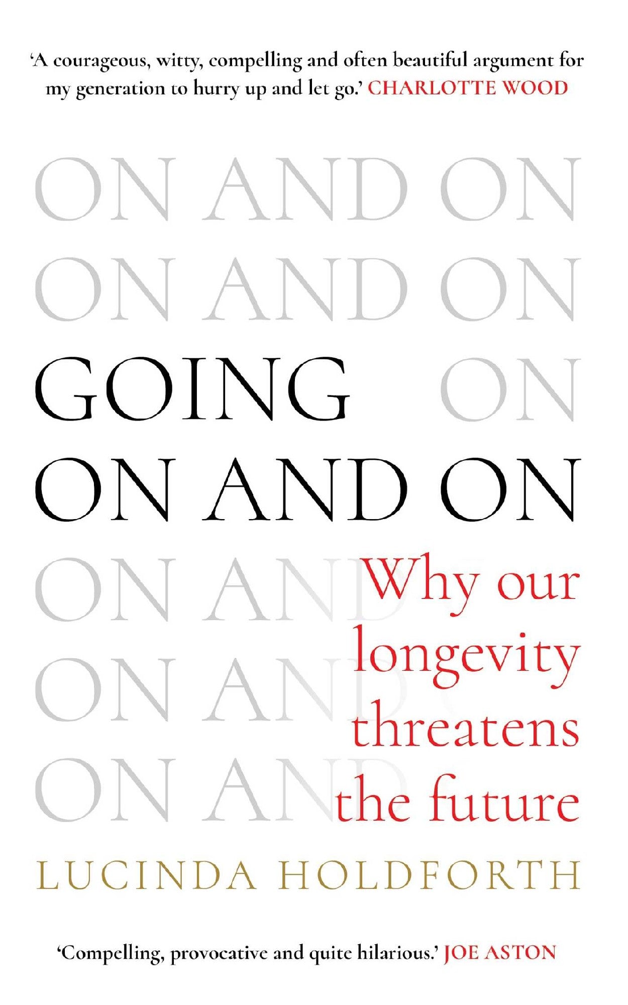 Going On and On by Lucinda Holdforth