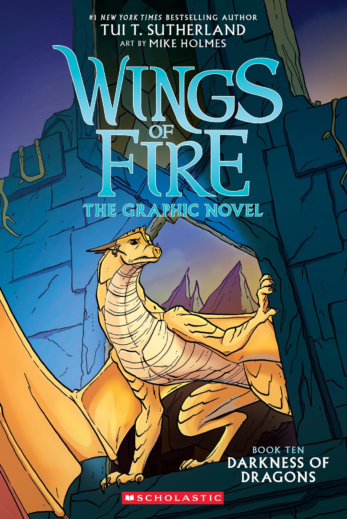 Darkness of Dragons: The Graphic Novel (Wings of Fire, Book Ten) by Tui T Sutherland