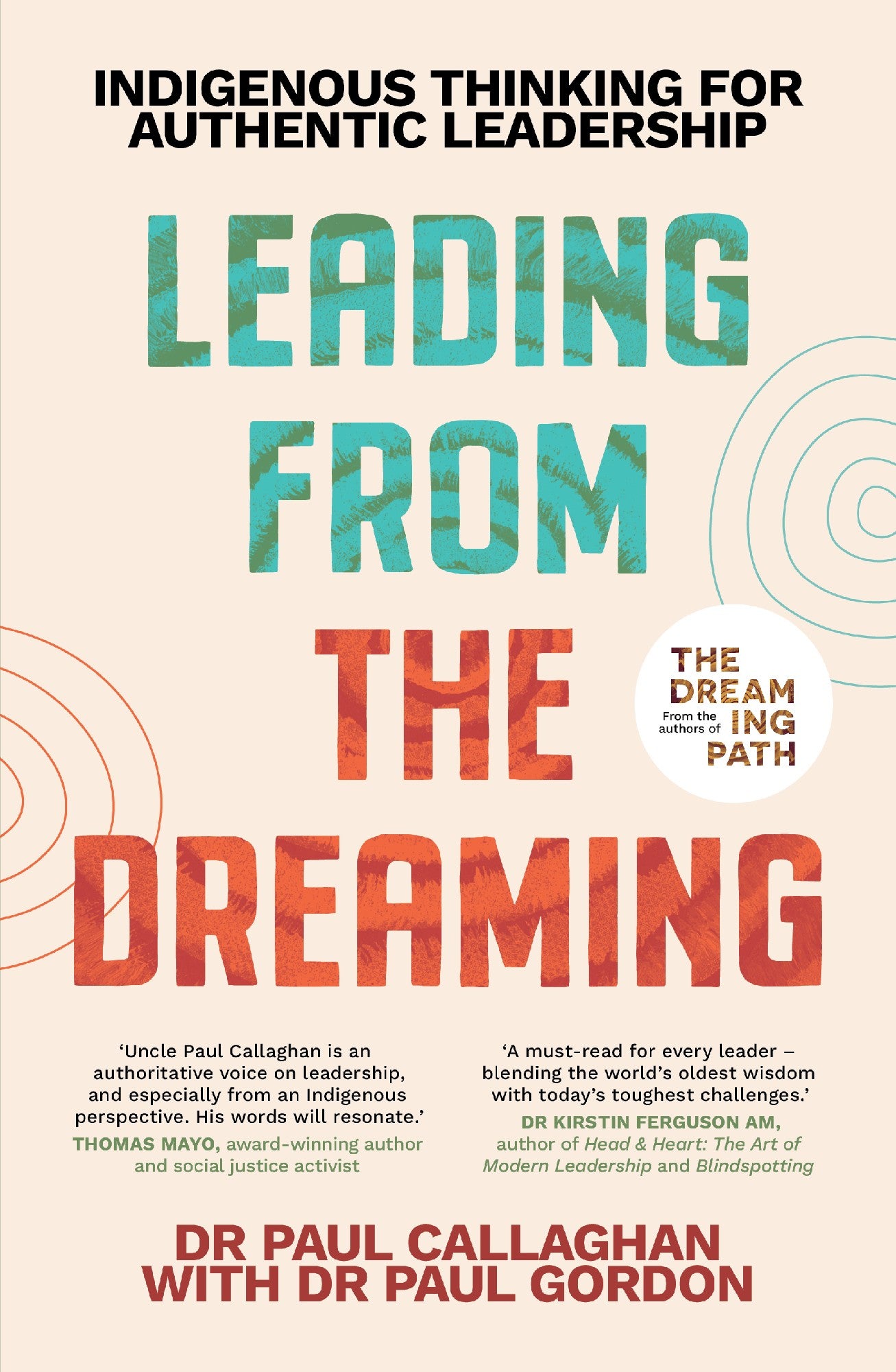 Leading from the Dreaming by Paul Callaghan