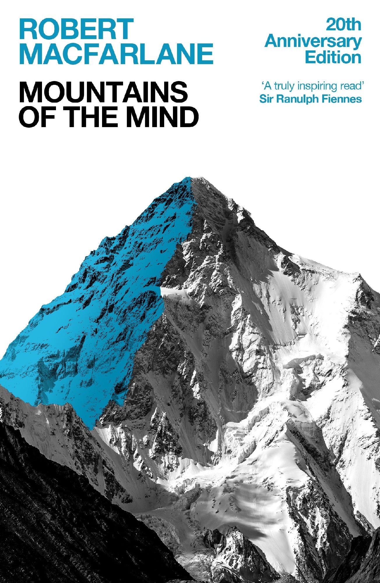 Mountains Of The Mind by Robert Macfarlane