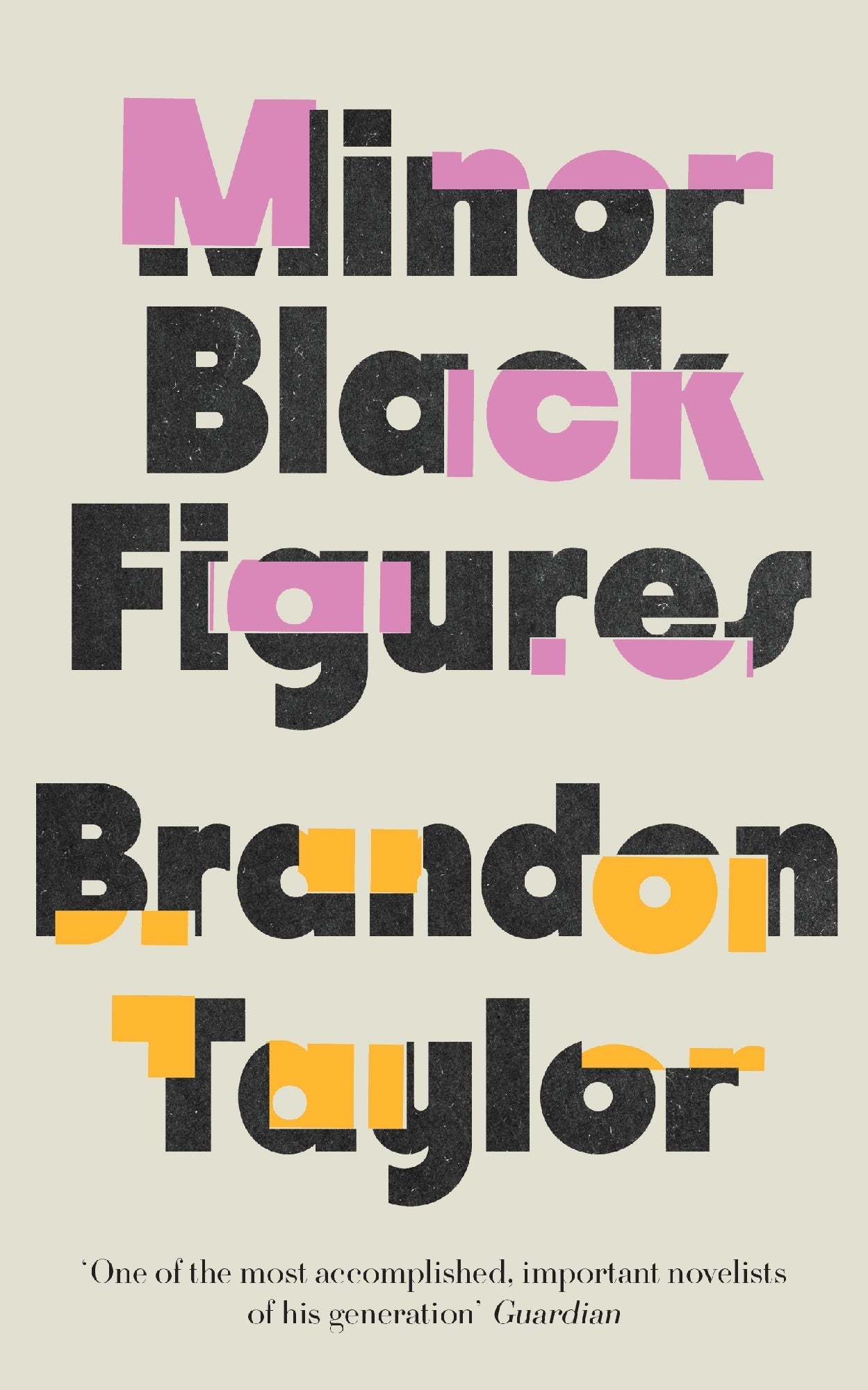 Minor Black Figures by Brandon Taylor