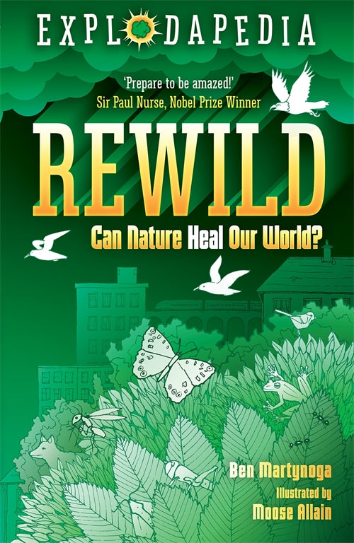 Explodapedia: Rewild by Ben Martynoga