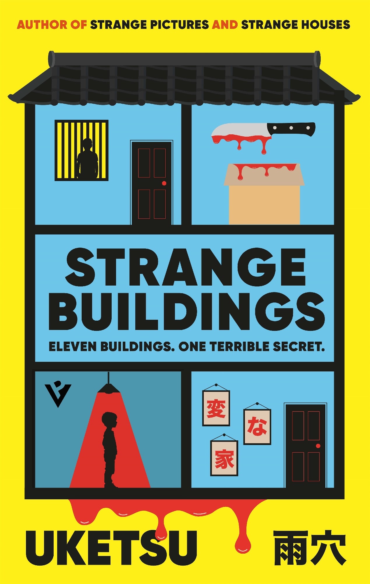 Strange Buildings by Uketsu translated by Jim Rion