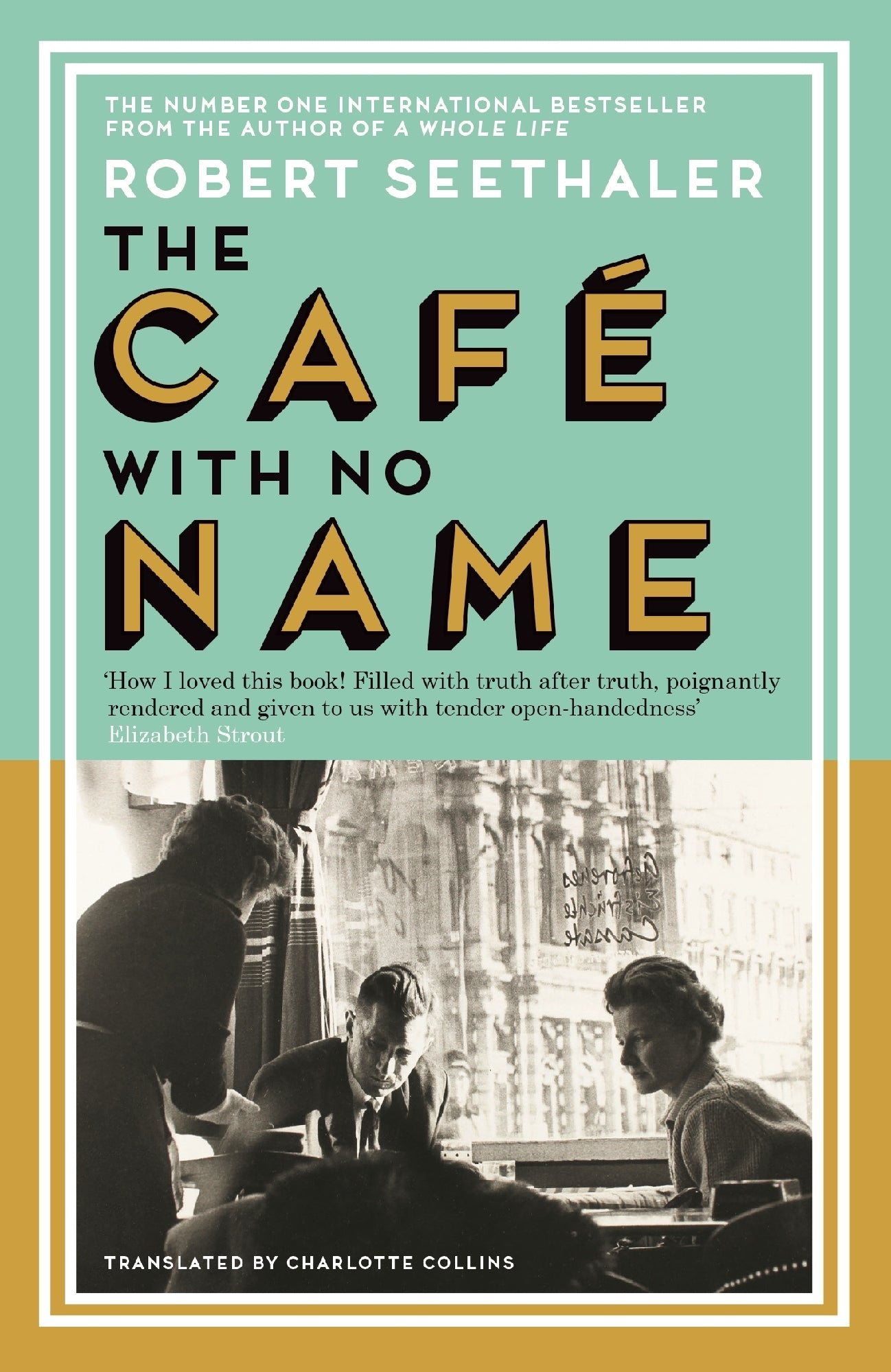 Café with No Name by Robert Seethaler