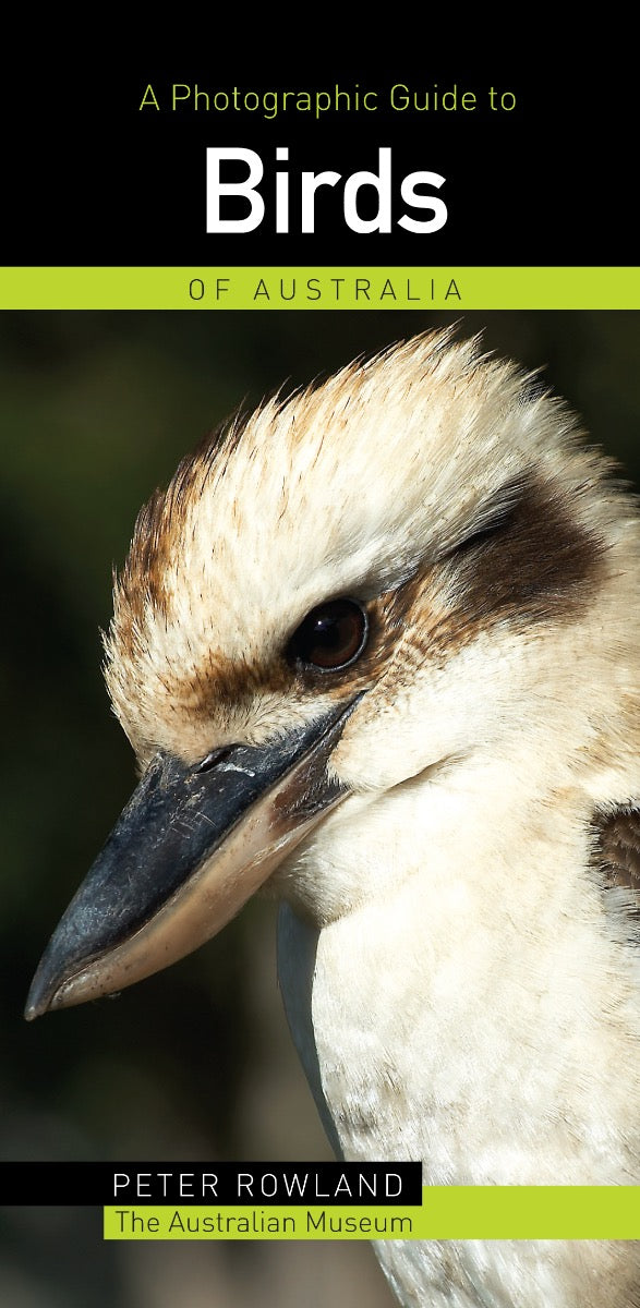 Photographic Guide to Birds of Australia by Peter Rowland