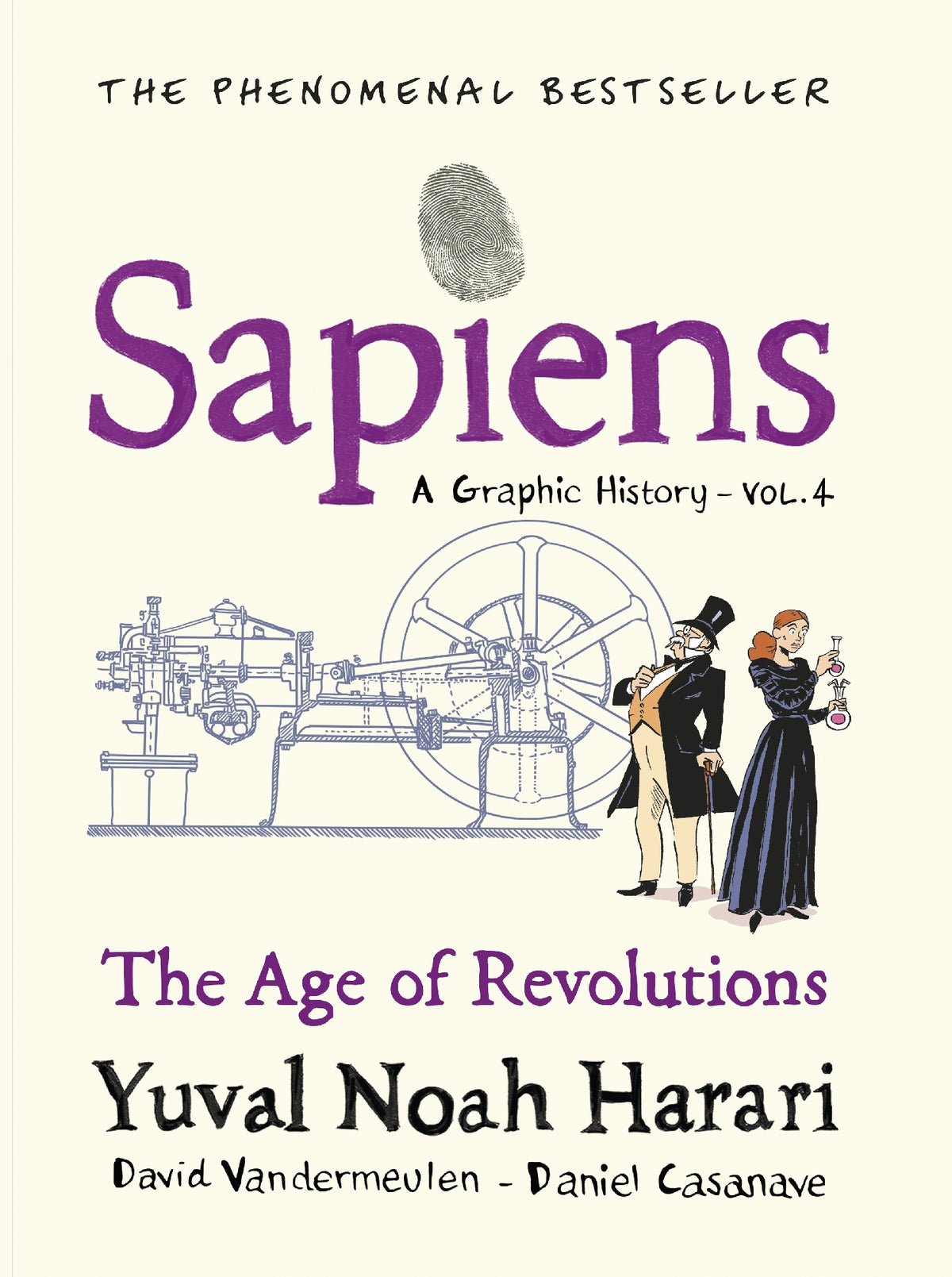 Sapiens A Graphic History, Volume 4: The Age of Revolutions by Yuval Noah Harari (out 3 Nov 2026)