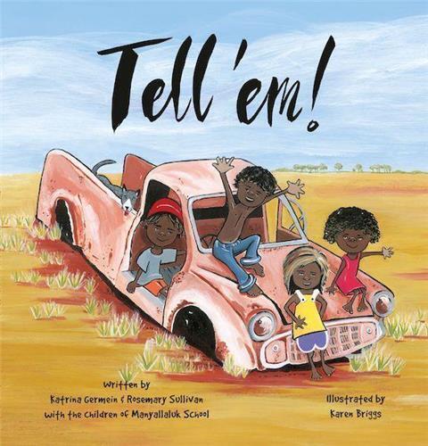Tell 'Em by Katrina Germein