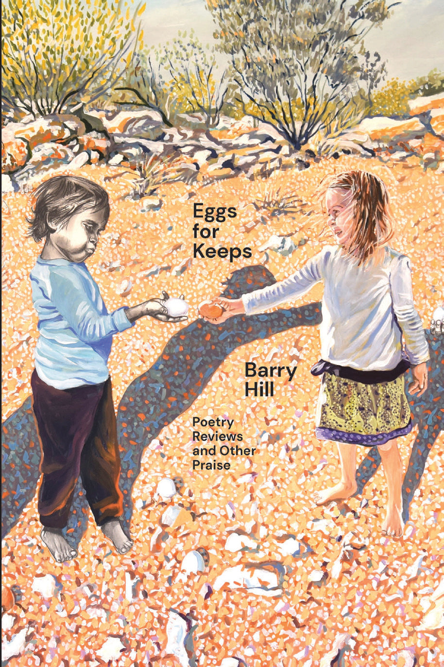 Eggs for Keeps by Barry Hill