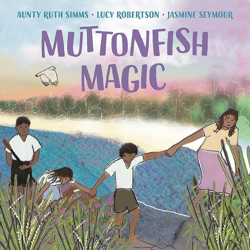 Muttonfish Magic by Ruth Simms and Lucy Robertson, Illustrated by Jasmine Seymour