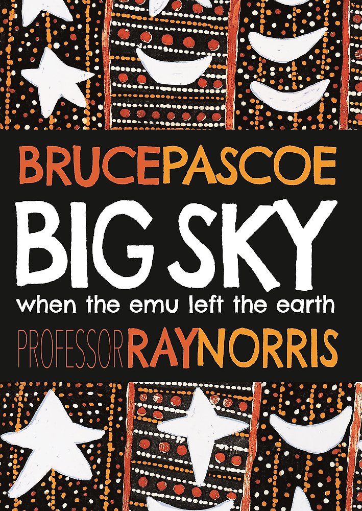 Big Sky by Bruce Pascoe