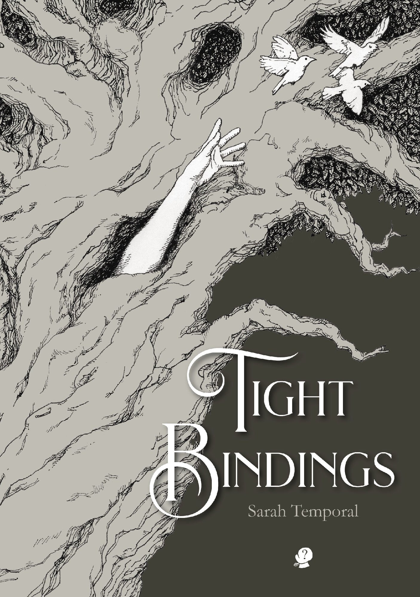 Tight Bindings by Sarah Temporal