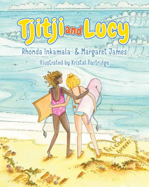 Tjitji and Lucy by Rhonda Inkamala, Margaret James and Krystal Partridge (out 7 October 2026)