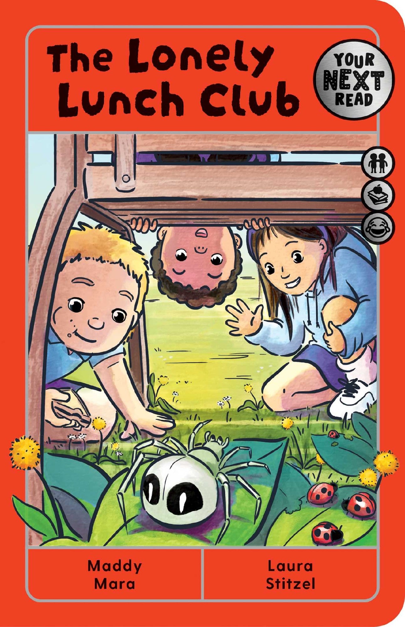 Your Next Read Silver: The Lonely Lunch Club by Maddy Mara, Illustrated by Laura Stitzel