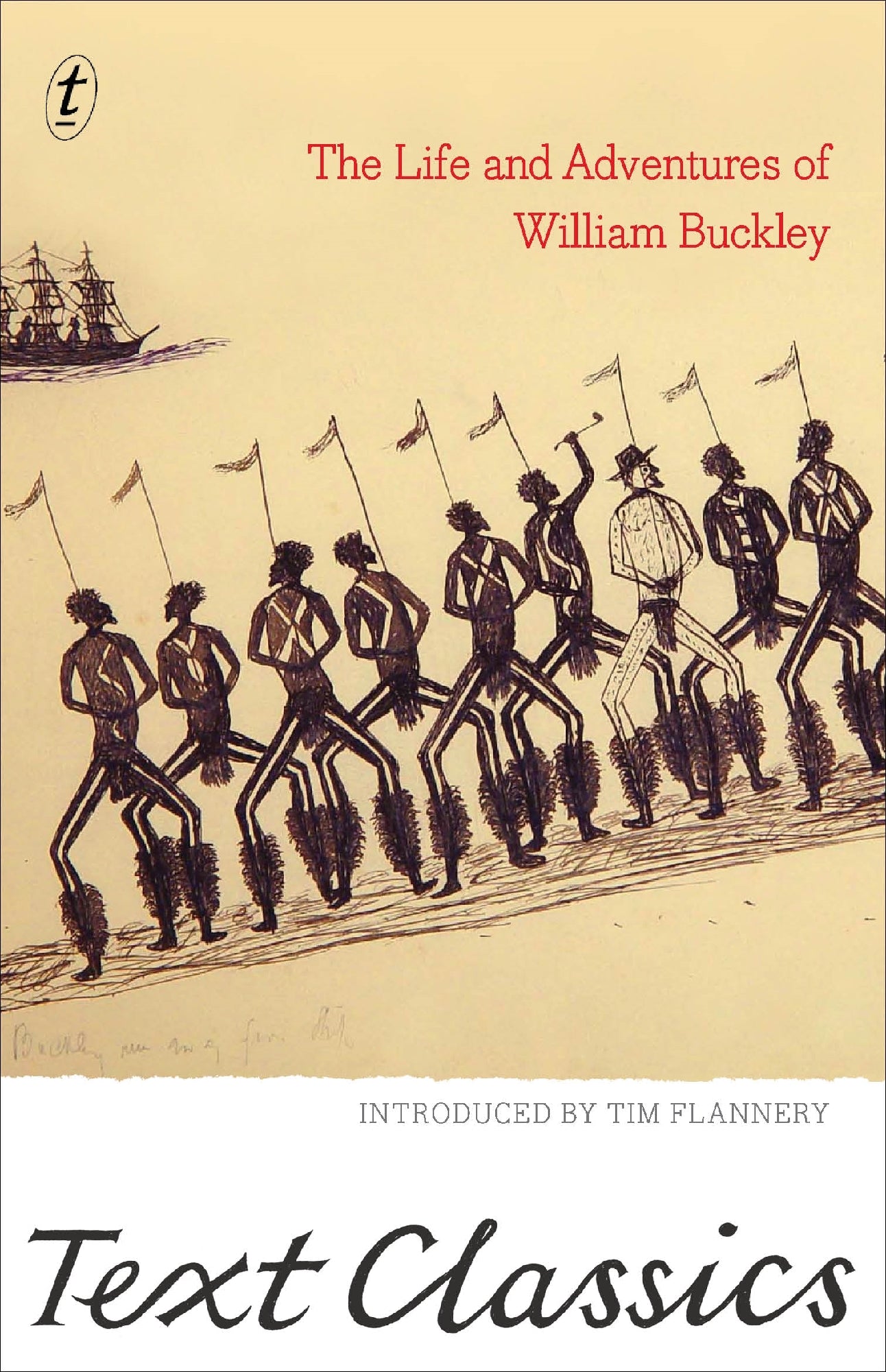 Life and Adventures: Text Classics by Tim Flannery