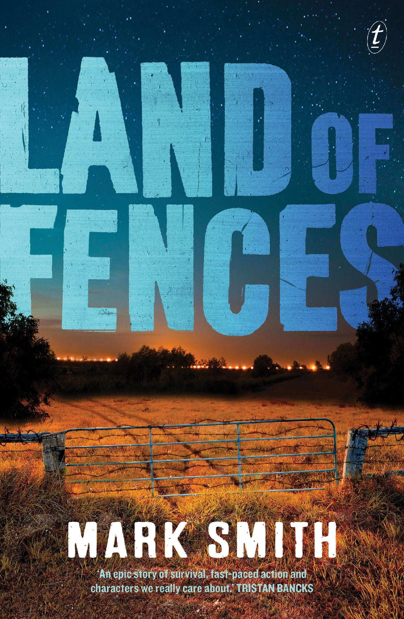 Land Of Fences by Mark Smith
