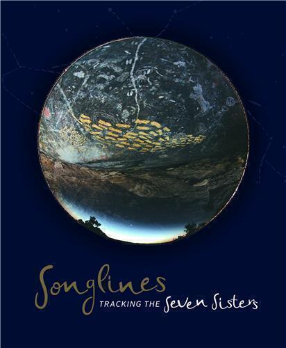 Songlines: Tracking the Seven Sisters by Margo Neale - Red Kangaroo Books