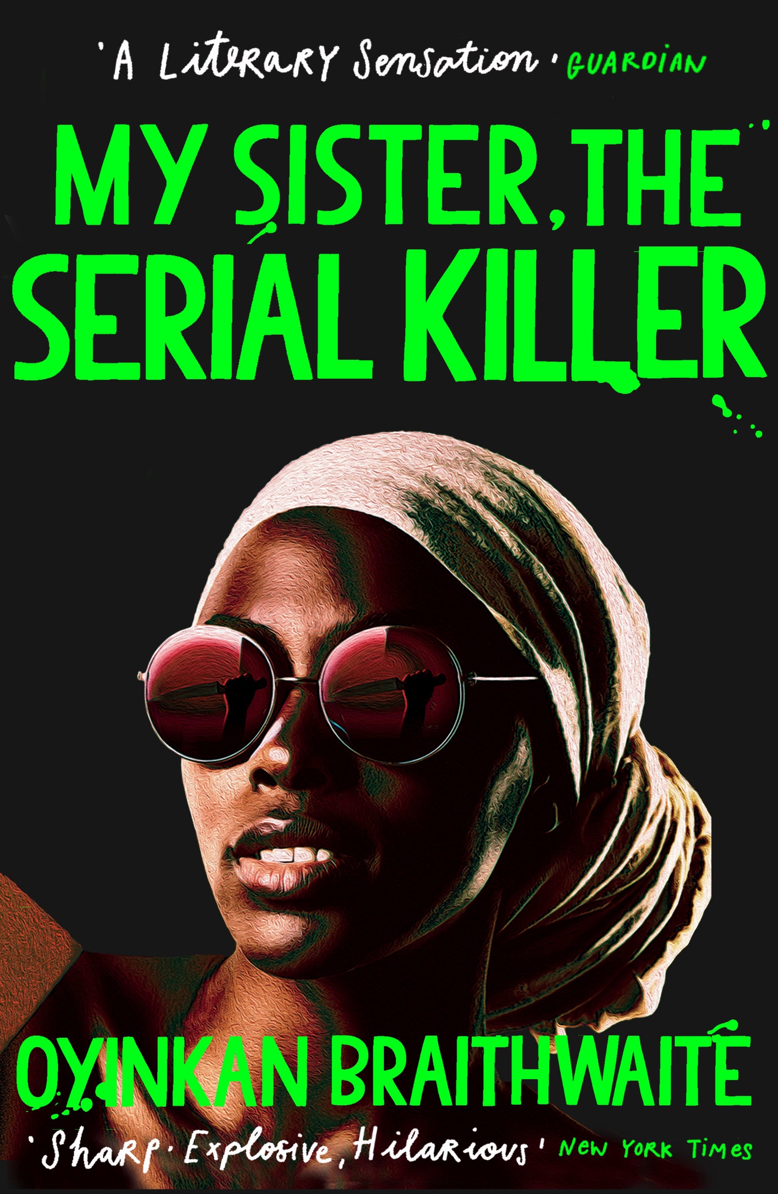 My Sister the Serial Killer The Sunday Times Bestseller by Oyinkan Braithwaite - Red Kangaroo Books