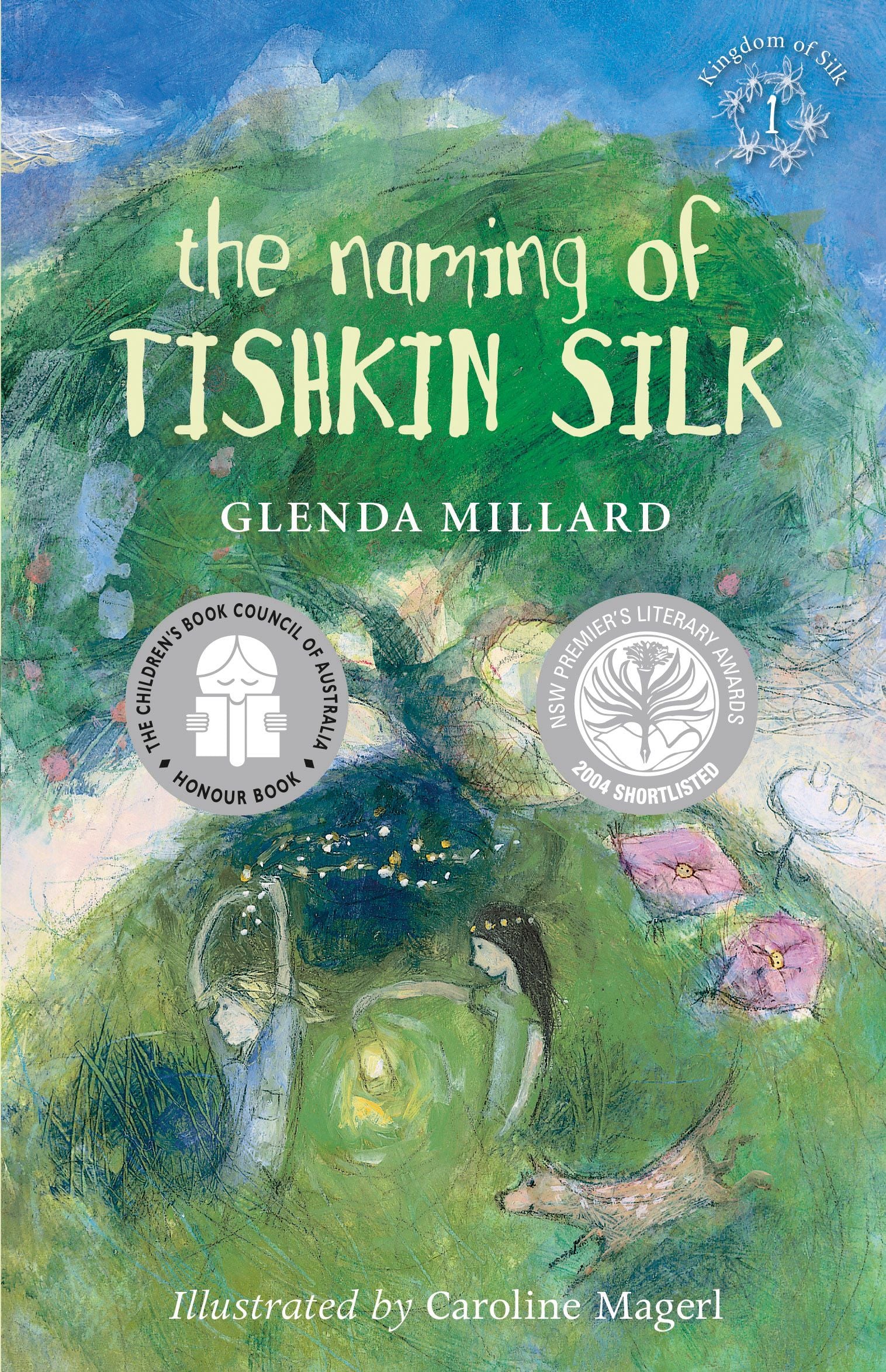 Naming of Tishkin Silk by Glenda Millard - Red Kangaroo Books