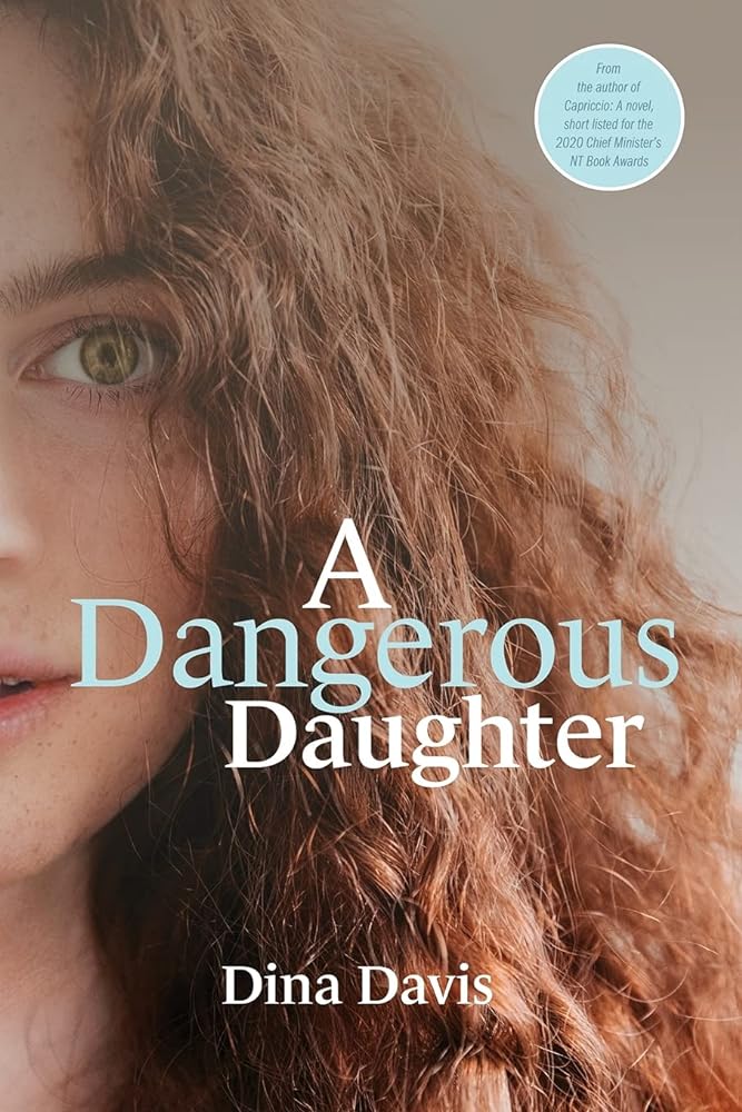 A Dangerous Daughter by Dina Davis - Red Kangaroo Books