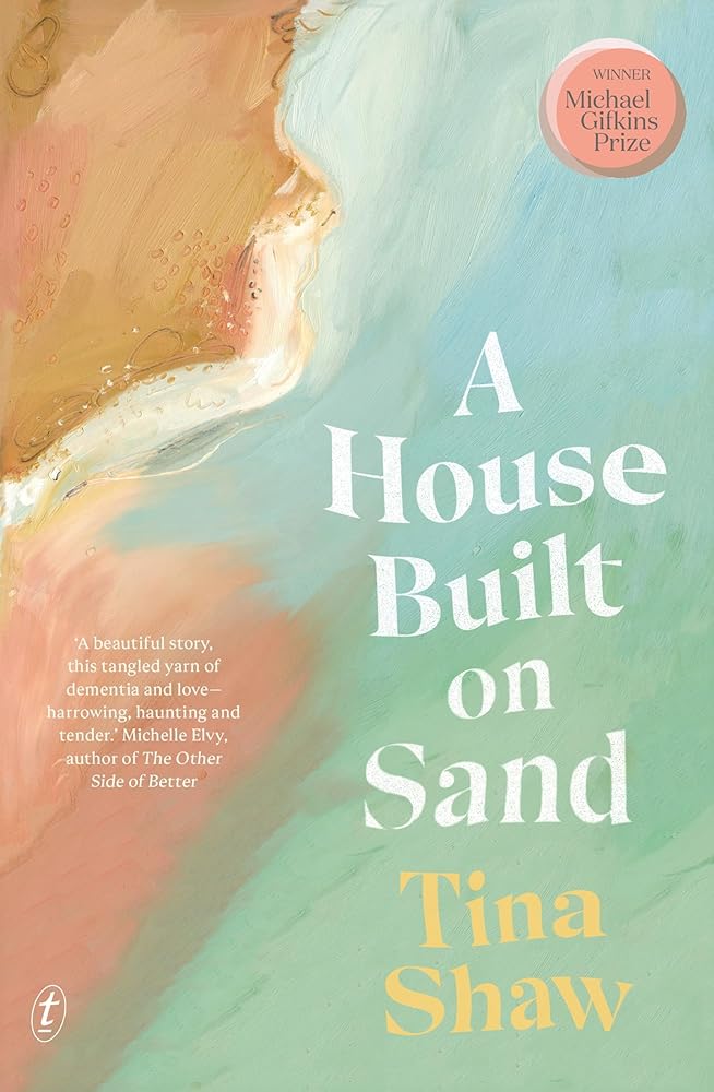 A House Built on Sand by Tina Shaw - Red Kangaroo Books