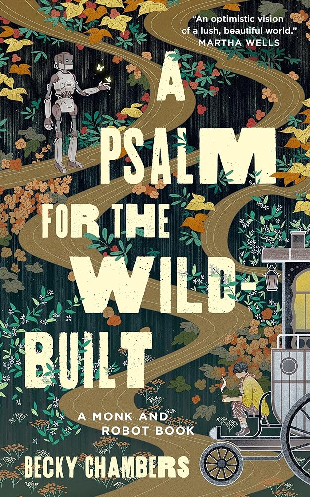 A Psalm for the Wild - Built by Becky Chambers - Red Kangaroo Books