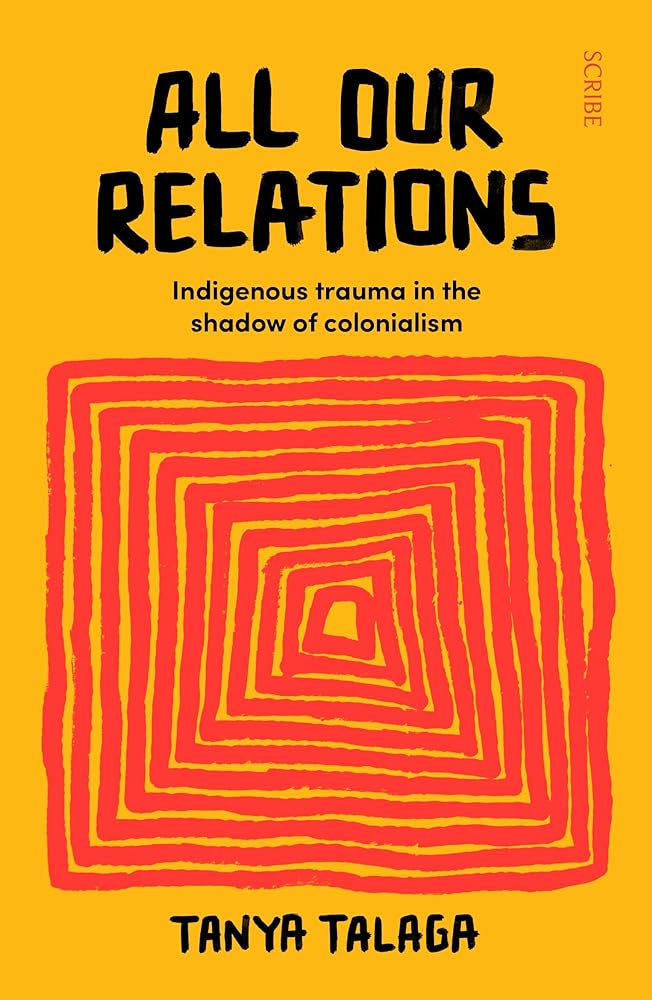 All Our Relations by Tanya Talaga - Red Kangaroo Books