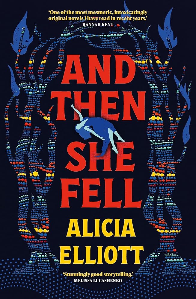 And Then She Fell by Alicia Elliott - Red Kangaroo Books