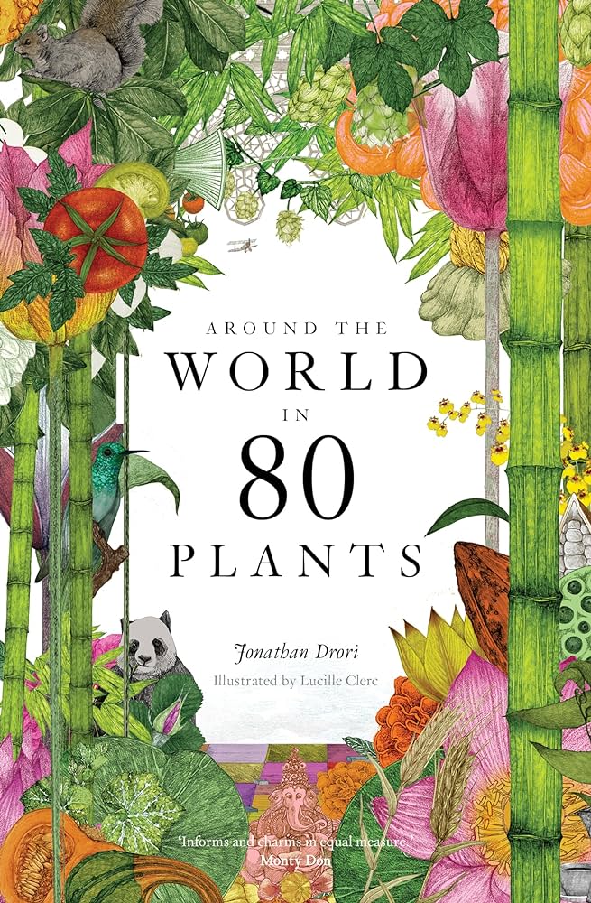 Around the World in 80 Plants by Jonathan Drori - Red Kangaroo Books