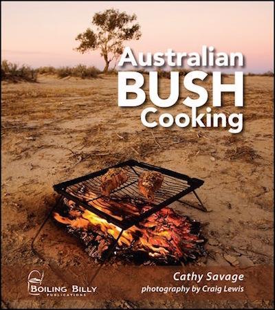 Australian Bush Cooking by Cathy Savage - Red Kangaroo Books