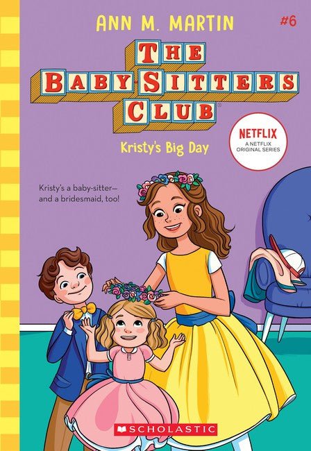 Baby - Sitters Club #6: Kristy's Big Day by Ann M. Martin - Red Kangaroo Books