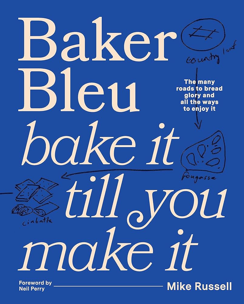 Baker Bleu: Bake it till you make it by Mike Russell - Red Kangaroo Books