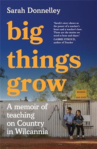 Big Things Grow - Red Kangaroo Books