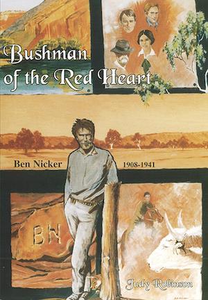 Bushman of the Red Heart by Judy Robinson - Red Kangaroo Books