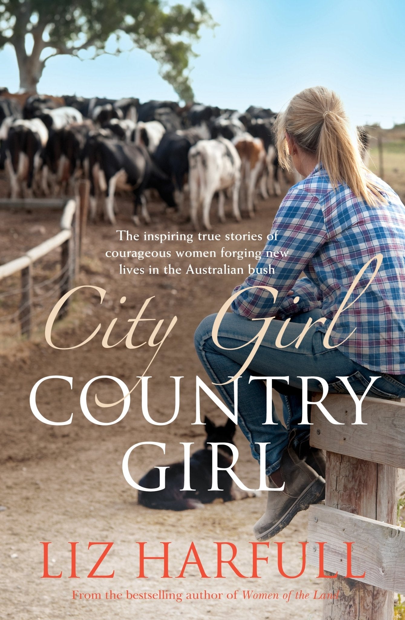 City Girl, Country Girl by Liz Harfull - Red Kangaroo Books