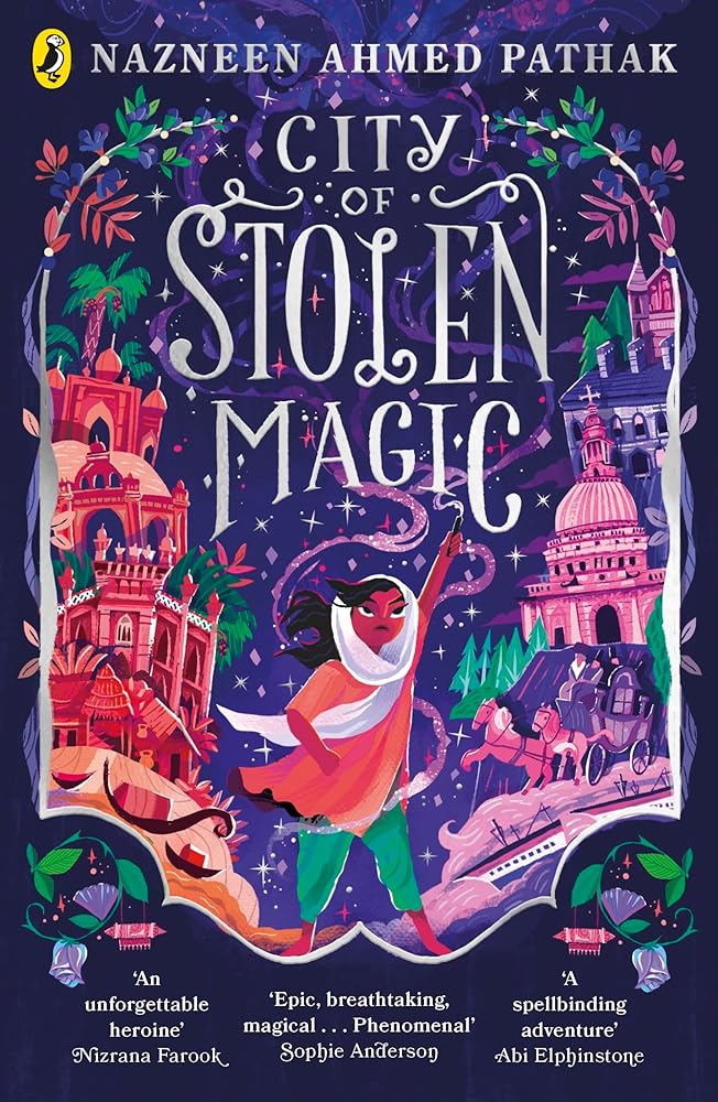 City of Stolen Magic by Nazneen Ahmed Pathak - Red Kangaroo Books