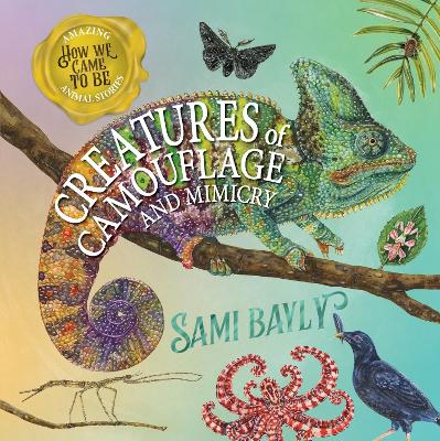 Creatures of Camouflage and Mimicry by Sami Bayly - Red Kangaroo Books
