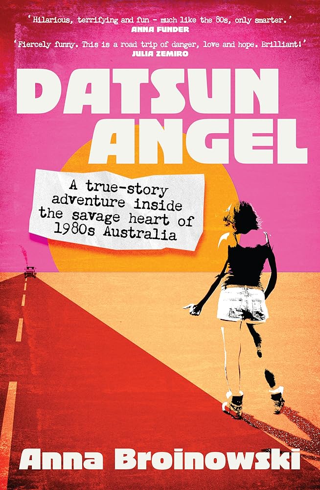Datsun Angel by Anna Broinowski - Red Kangaroo Books
