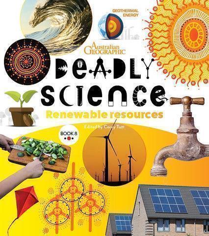DEADLY SCIENCE - RENEWABLE RESOURCES BOOK #8 by Corey Tutt - Red Kangaroo Books