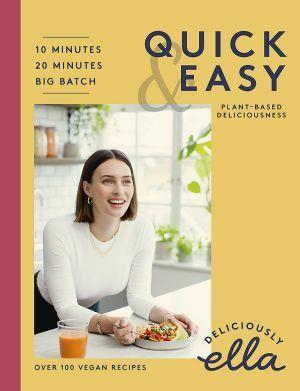Deliciously Ella Quick & Easy by by Ella Mills (Woodward) - Red Kangaroo Books