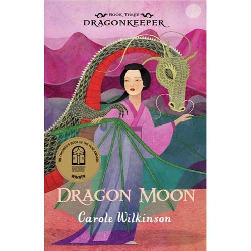 DragonKeeper: Dragon Moon #3 by Carole Wilkinson - Red Kangaroo Books
