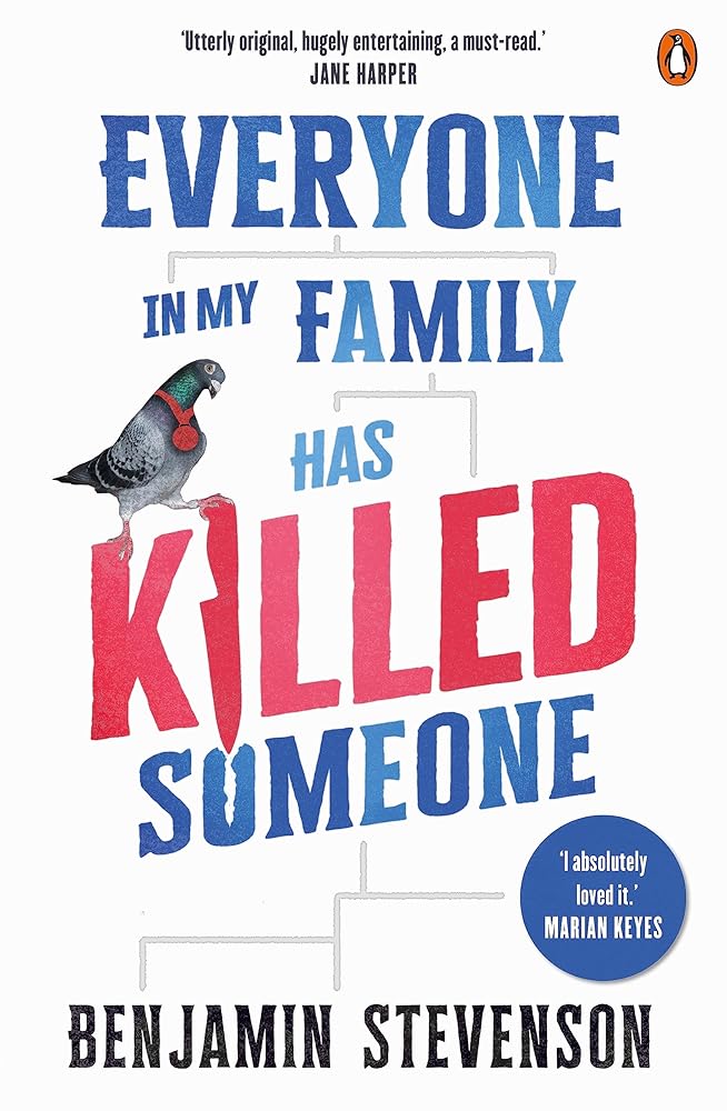 Everyone In My Family Has Killed Someone by Benjamin Stevenson - Red Kangaroo Books