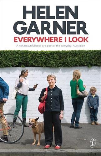 Everywhere I Look by Helen Garner - Red Kangaroo Books