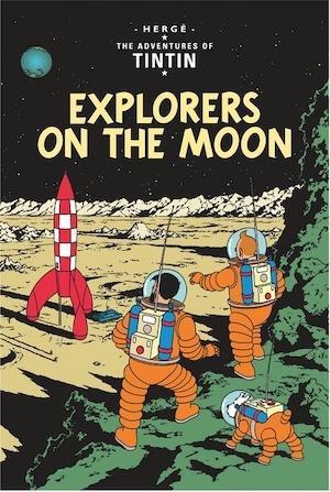 Explorers on the Moon - Tintin 17 - Red Kangaroo Books